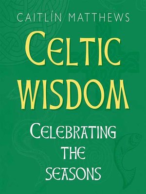 cover image of Celtic Wisdom Book